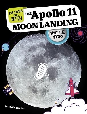 The Apollo 11 Moon Landing - Matt Chandler