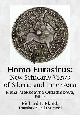 Homo Eurasicus - Richard L. Bland