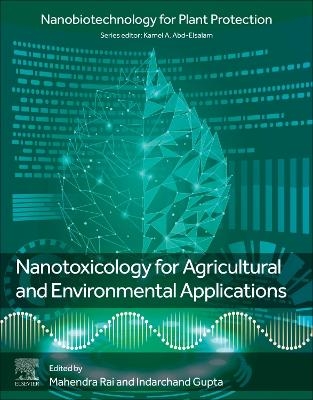 Nanotoxicology for Agricultural and Environmental Applications - 