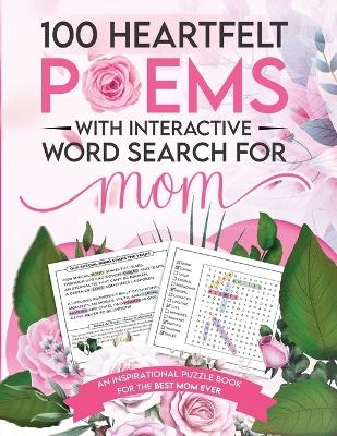 100 Heartfelt Poems with Interactive Word Search for Mom - Grandpa Vince