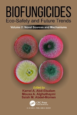 Biofungicides: Eco-Safety and Future Trends - 