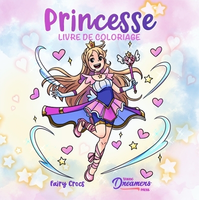 Princesse livre de coloriage - Young Dreamers Press
