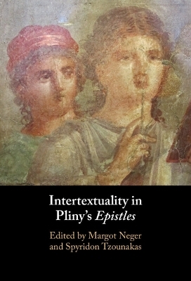 Intertextuality in Pliny's Epistles - 