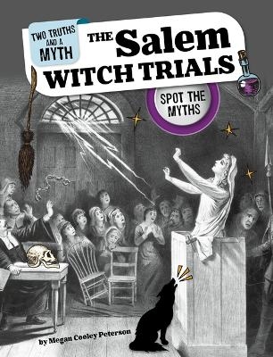 The Salem Witch Trials - Megan Cooley Peterson