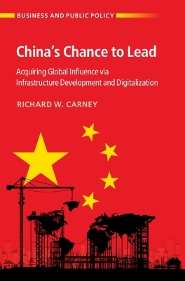 China's Chance to Lead - Richard W. Carney