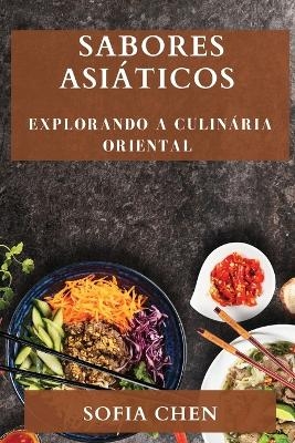 Sabores Asiáticos - Sofia Chen