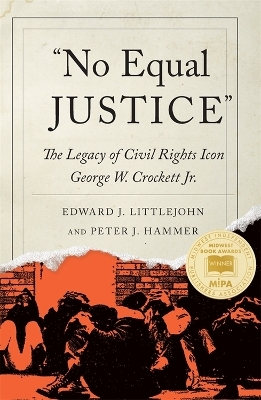 No Equal Justice - Edward J. Littlejohn, Peter J. Hammer