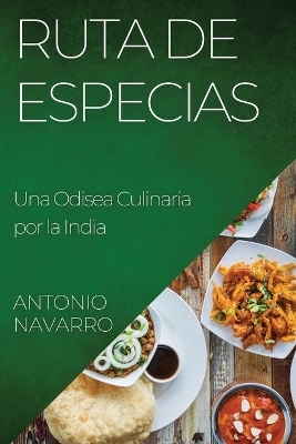 Ruta de Especias - Antonio Navarro