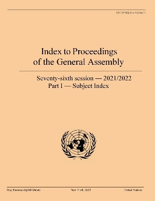 Index to Proceedings of the General Assembly 2021/2022 - United NationsDepartment of Global Communications