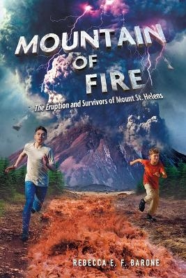 Mountain of Fire - Rebecca E. F. Barone