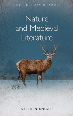 Nature and Medieval Literature - Stephen Knight