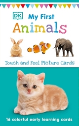 My First Touch and Feel Picture Cards: Animals - Dk