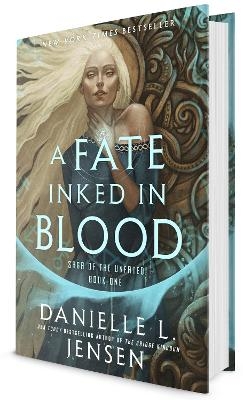 A Fate Inked in Blood - Danielle L. Jensen