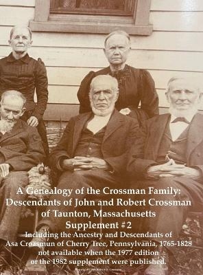 A Genealogy of the Crossman Family - Bob O Crossman