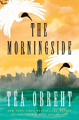 The Morningside - Téa Obreht 