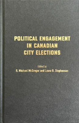 Political Engagement in Canadian City Elections - 