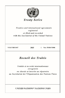 Treaty Series 3067 - United Nations Office of Legal Affairs