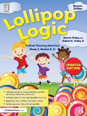 Lollipop Logic - Bonnie Risby, II Risby  Robert K.