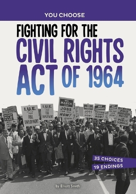 Fighting for the Civil Rights Act of 1964 - Elliott Smith