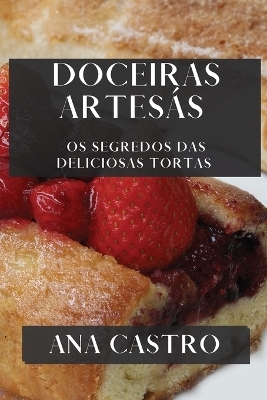 Doceiras Artesás - Ana Castro