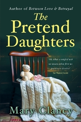 The Pretend Daughters - Mary Clancy
