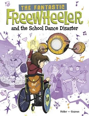 and The School Dance Disaster - Molly Felder