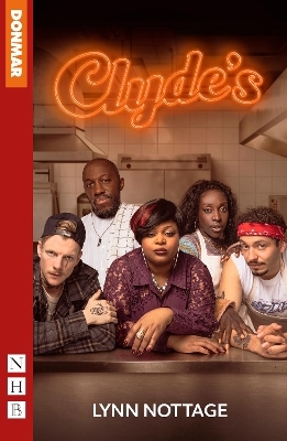 Clyde's - Lynn Nottage