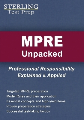 MPRE Unpacked - Sterling Test Prep