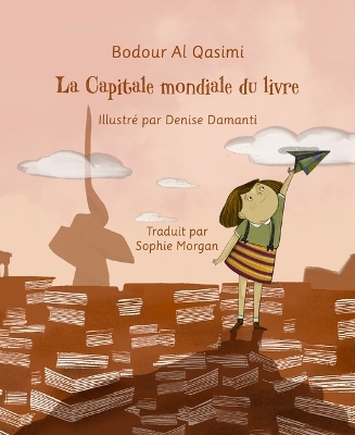 La capitale mondiale du livre - Bodour Al Qasimi