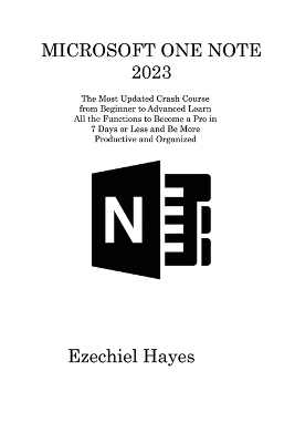 Microsoft One Note 2023 - Ezechiel Hayes