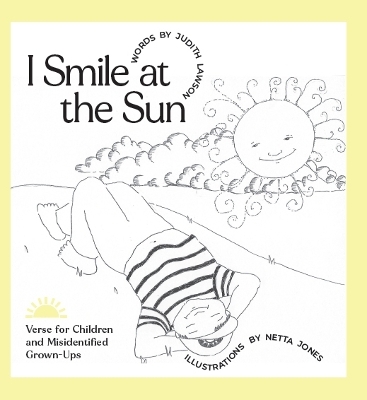 I Smile at the Sun - Judith Barrett Lawson