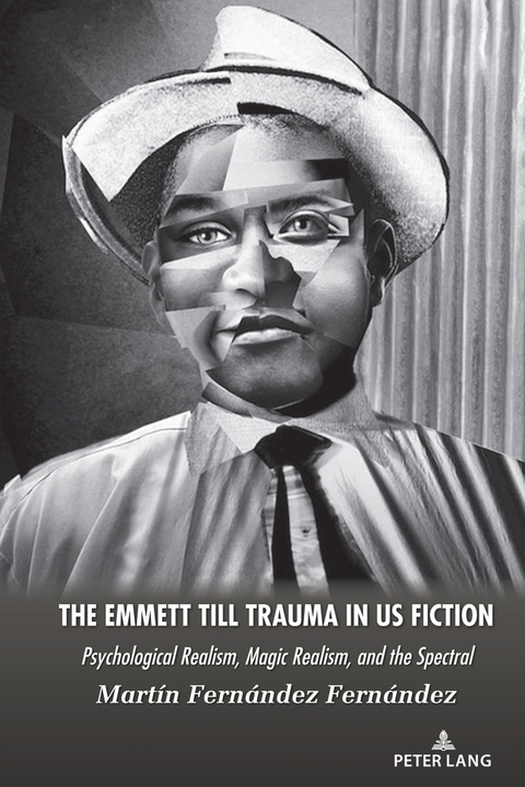 The Emmett Till Trauma in US Fiction - Martín Fernández Fernández