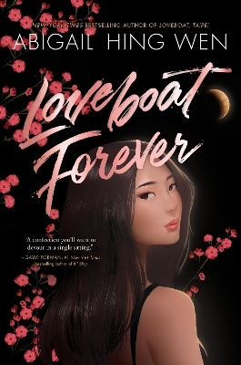 Loveboat Forever - Abigail Hing Wen