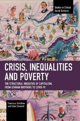 Crisis, Inequalities and Poverty - Francesco Schettino, Fabio Clementi