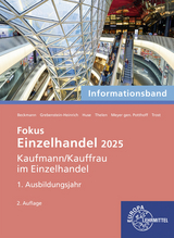 Fokus Einzelhandel 2025, Kaufmann/Kauffrau im Einzelhandel - Felix Beckmann, Kerstin Grebenstein-Heinrich, Karin Huse