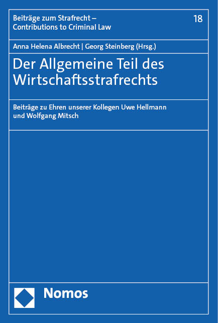 Der Allgemeine Teil des Wirtschaftsstrafrechts - 