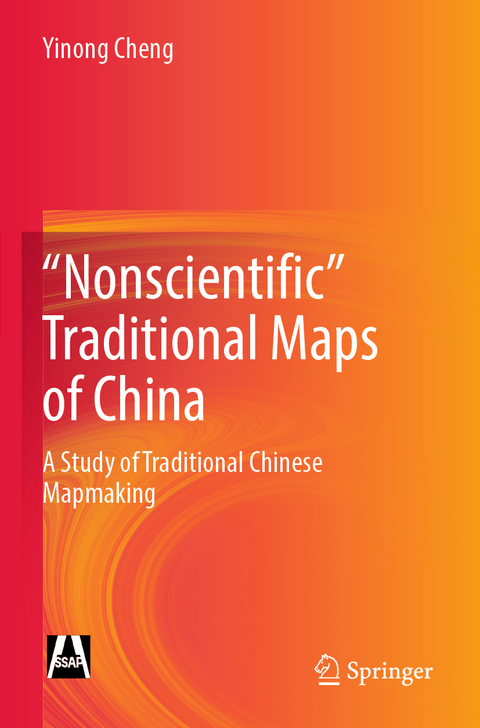 "Nonscientific” Traditional Maps of China - Yinong Cheng