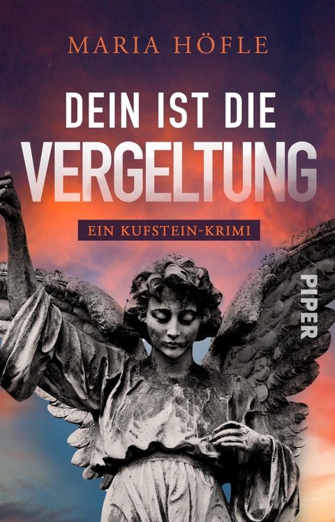 Dein ist die Vergeltung - Maria Höfle