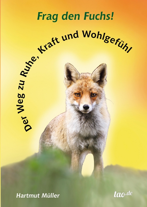 Frag den Fuchs! - Hartmut Müller