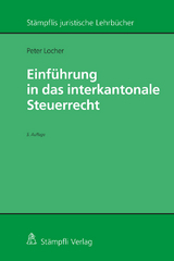 Einführung in das interkantonale Steuerrecht - Peter Locher