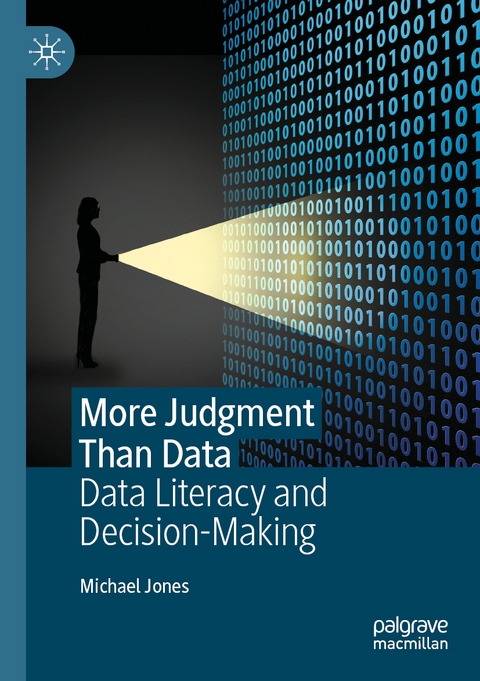 More Judgment Than Data - Michael Jones