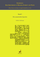 Sumerisch: Eine Einführung in Sprache, Schrift und Texte. - Walther Sallaberger