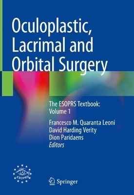 Oculoplastic, Lacrimal and Orbital Surgery - 