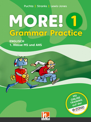 MORE! Grammar Practice 1 (Ausgabe Österreich - Herbert Puchta, Jeff Stranks, Peter Lewis-Jones