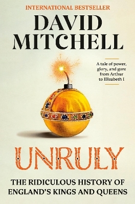 Unruly - David Mitchell