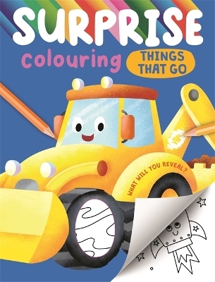 Surprise Colouring Things That Go -  Igloo Books