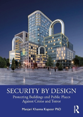 Security by Design - Manjari Khanna Kapoor