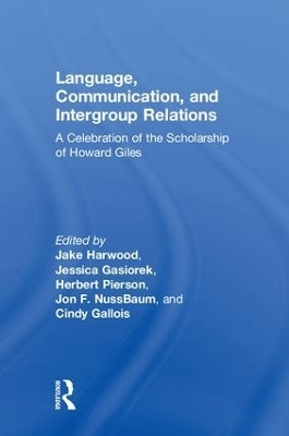 Language, Communication, and Intergroup Relations - 