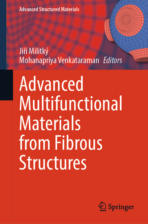 Advanced Multifunctional Materials from Fibrous Structures - 