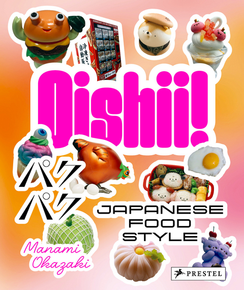 Oishii! Japanese Food Style - Manami Okazaki